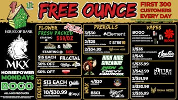 HOUSE OF DANK SAGINAW REC 🚨FREE OUNCE FIRST 300 CUSTOMERS W/ $75 PURCHASE