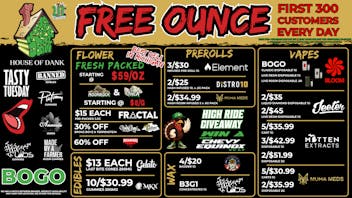 HOUSE OF DANK SAGINAW REC 🚨FREE OUNCE FIRST 300 CUSTOMERS W/ $75 PURCHASE
