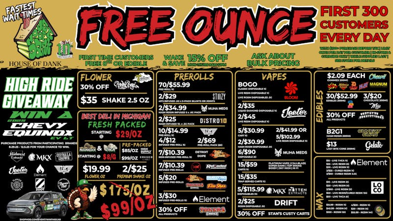 HOUSE OF DANK NEW BUFFALO REC 🚨FREE OUNCE FIRST 300 CUSTOMERS W/ $100 PURCHASE