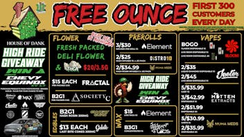 HOUSE OF DANK YPSILANTI REC 🚨FREE OUNCE FIRST 300 CUSTOMERS W/ $75 PURCHASE