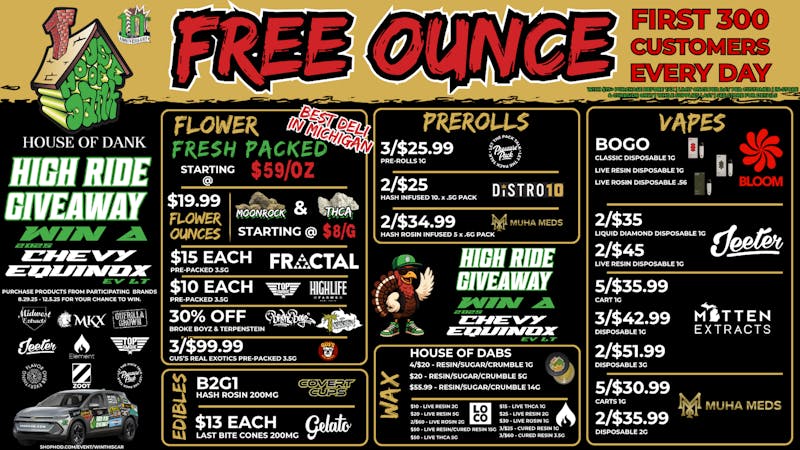 HOUSE OF DANK LANSING REC 🚨FREE OUNCE FIRST 300 CUSTOMER W/ $75 PURCHASE🚨