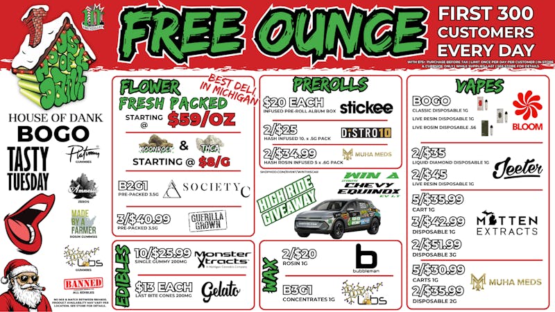 HOUSE OF DANK FORT ST REC 🚨FREE OUNCE FIRST 300 CUSTOMERS W/ $75 PURCHASE