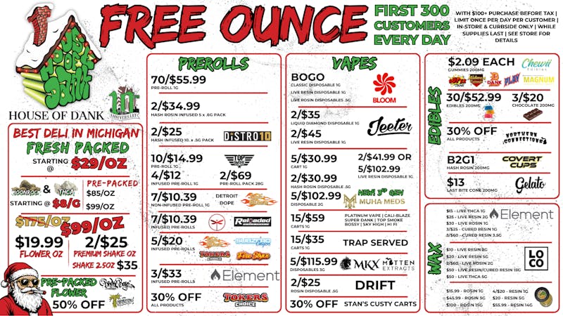 HOUSE OF DANK NEW BUFFALO REC 🚨FREE OUNCE FIRST 300 CUSTOMERS W/ $100 PURCHASE