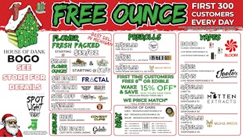 HOUSE OF DANK LANSING REC 🚨FREE OUNCE FIRST 300 CUSTOMER W/ $75 PURCHASE🚨