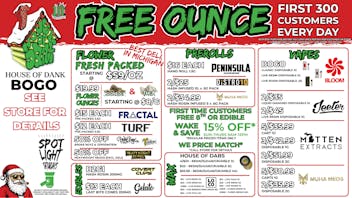 HOUSE OF DANK GRAND RAPIDS REC 🚨FREE OUNCE FIRST 300 CUSTOMERS W/ $75 PURCHASE