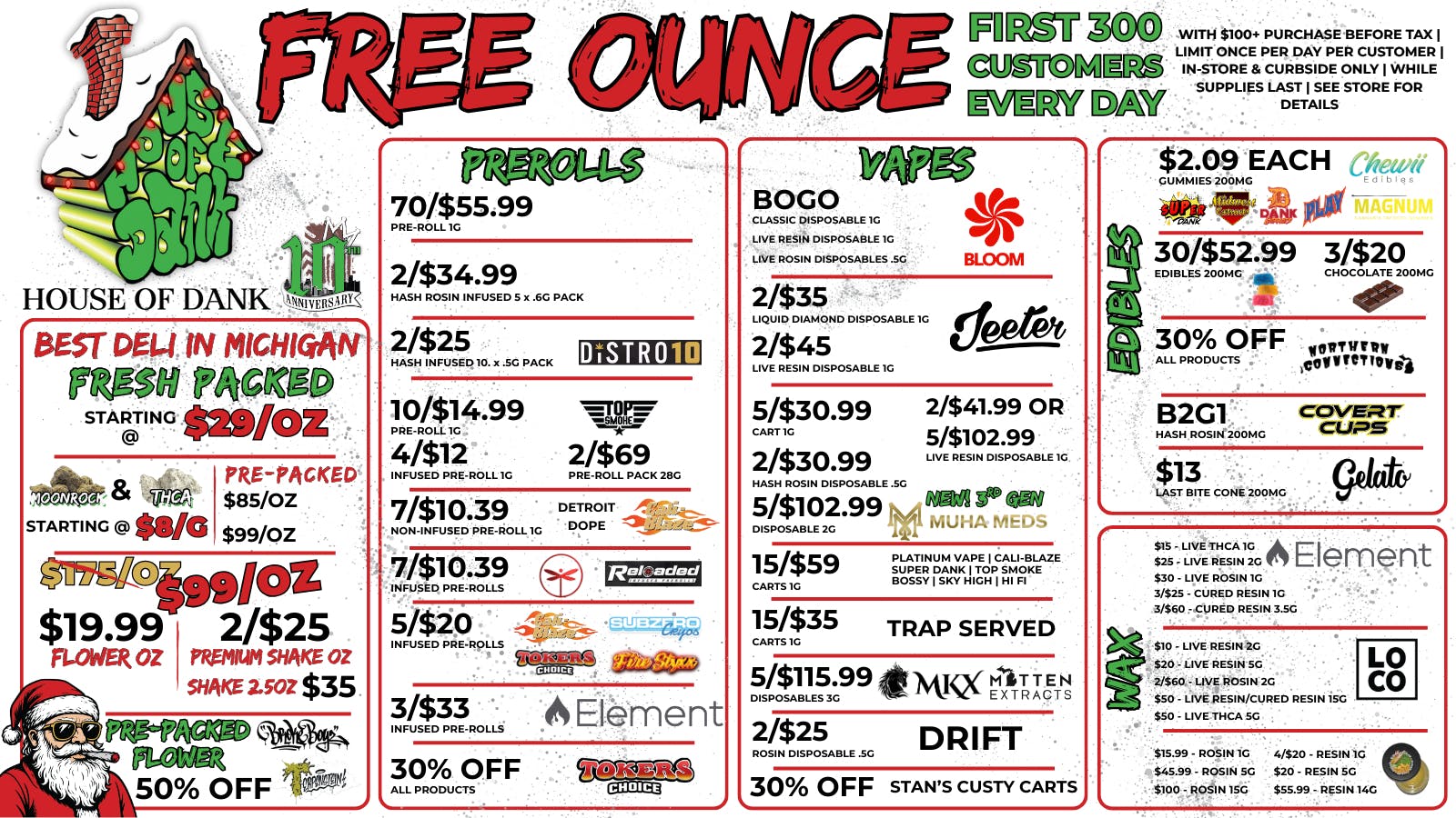 HOUSE OF DANK MONROE REC 🚨FREE OUNCE FIRST 300 CUSTOMERS W/ $100 PURCHASE