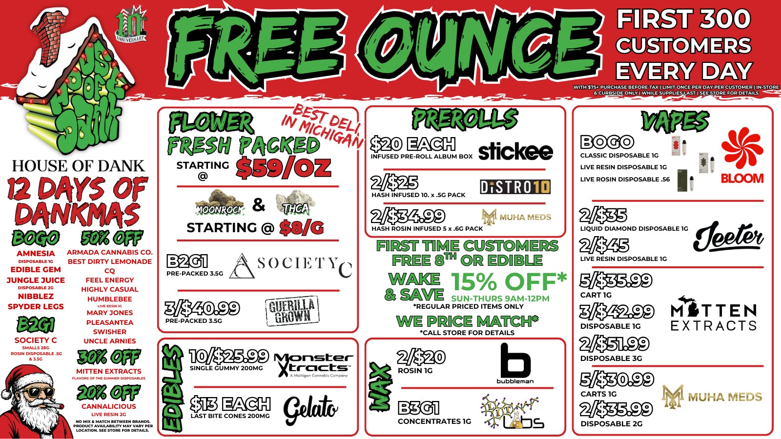 HOUSE OF DANK KALAMAZOO REC 🚨FREE OUNCE FIRST 300 CUSTOMERS W/ $75 PURCHASE
