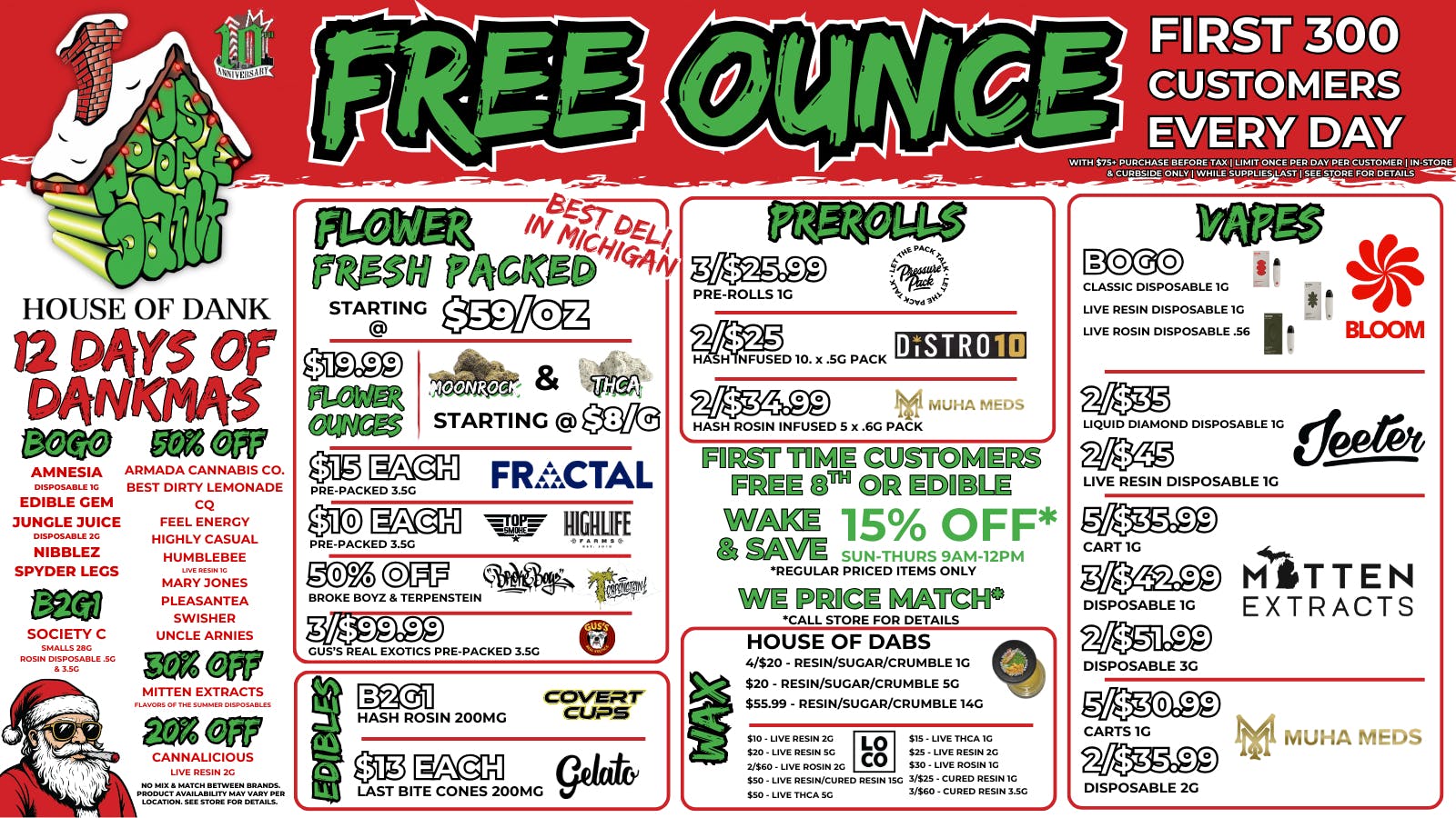 HOUSE OF DANK ANN ARBOR REC 🚨FREE OUNCE FIRST 300 CUSTOMERS W/ $75 PURCHASE