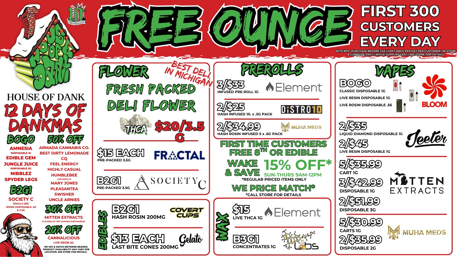 HOUSE OF DANK YPSILANTI REC 🚨FREE OUNCE FIRST 300 CUSTOMERS W/ $75 PURCHASE