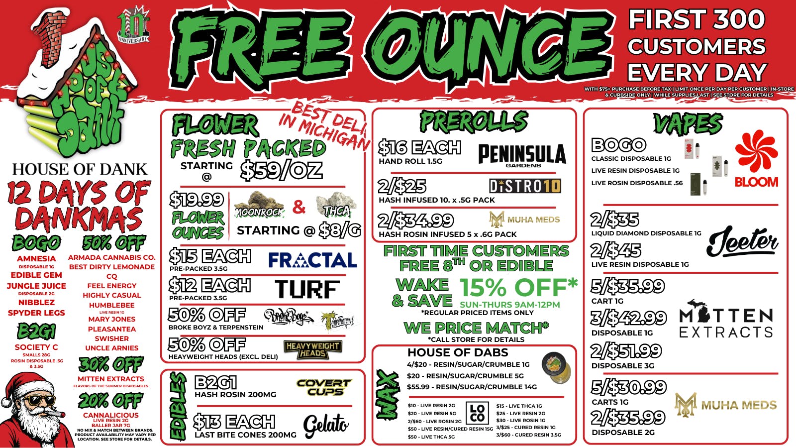 HOUSE OF DANK KALAMAZOO REC 🚨FREE OUNCE FIRST 300 CUSTOMERS W/ $75 PURCHASE