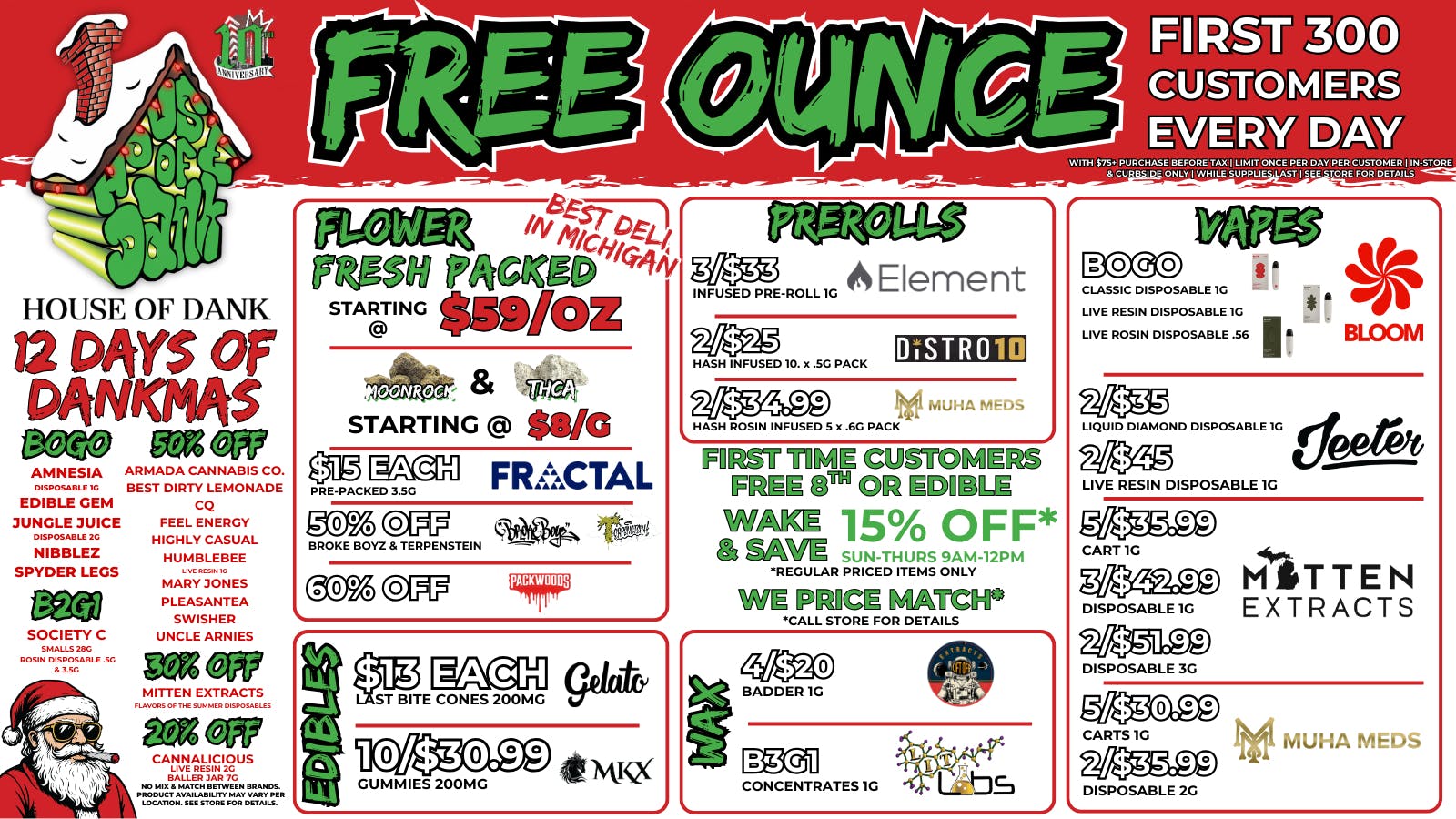 HOUSE OF DANK SAGINAW REC 🚨FREE OUNCE FIRST 300 CUSTOMERS W/ $75 PURCHASE