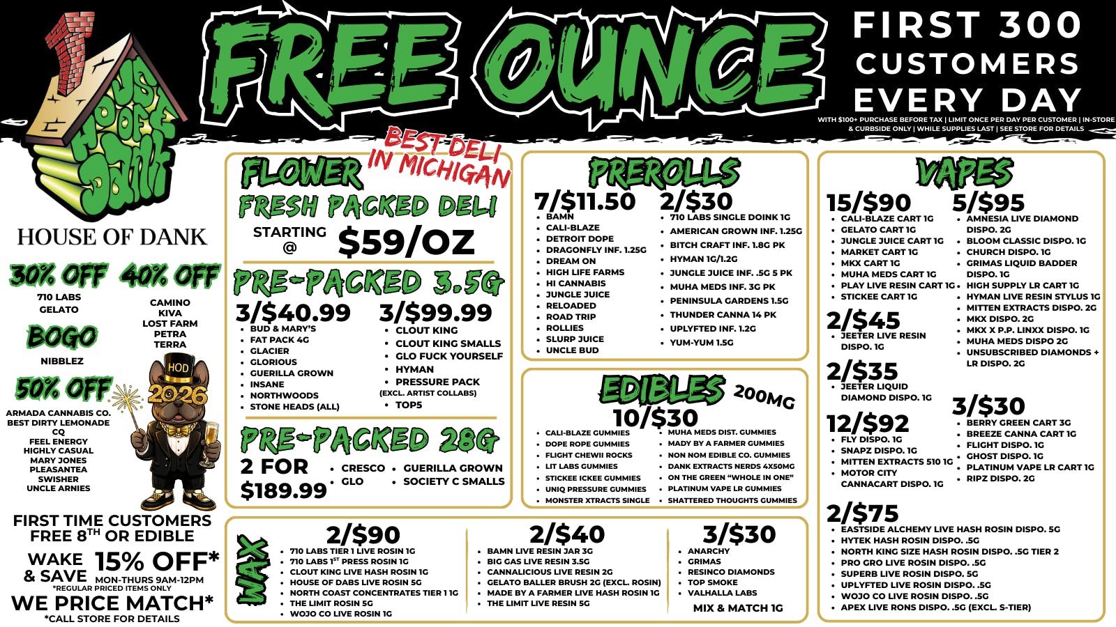 HOUSE OF DANK NEW BUFFALO REC 🚨FREE OUNCE FIRST 300 CUSTOMERS W/ $100 PURCHASE