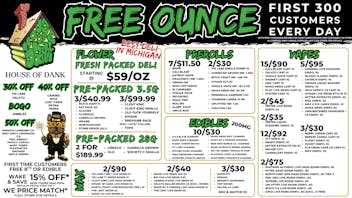 HOUSE OF DANK MONROE REC 🚨FREE OUNCE FIRST 300 CUSTOMERS W/ $100 PURCHASE