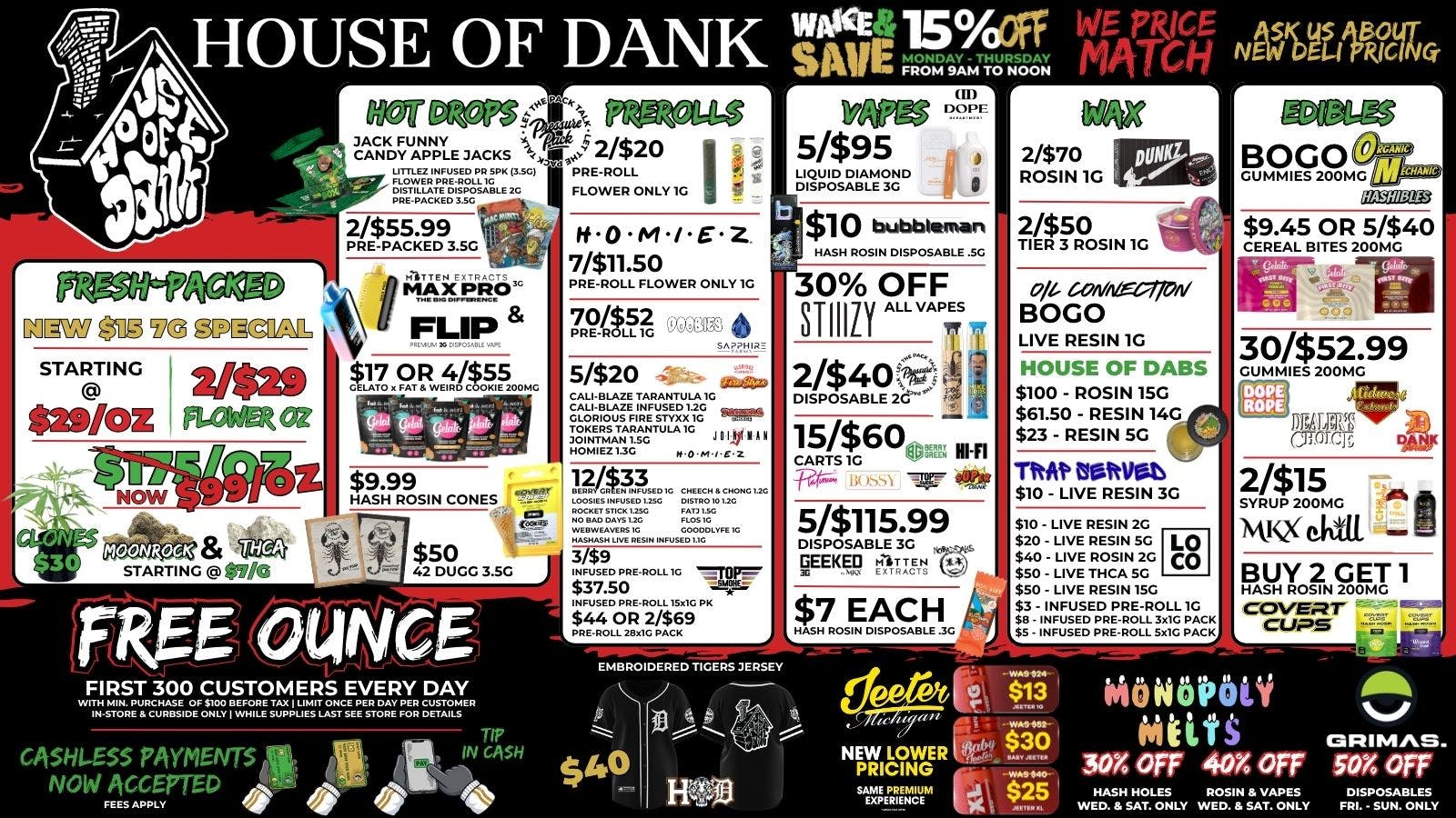 HOUSE OF DANK MONROE REC FREE OUNCE DAILY* | SAME LOW PRICES | PRICE MATCH