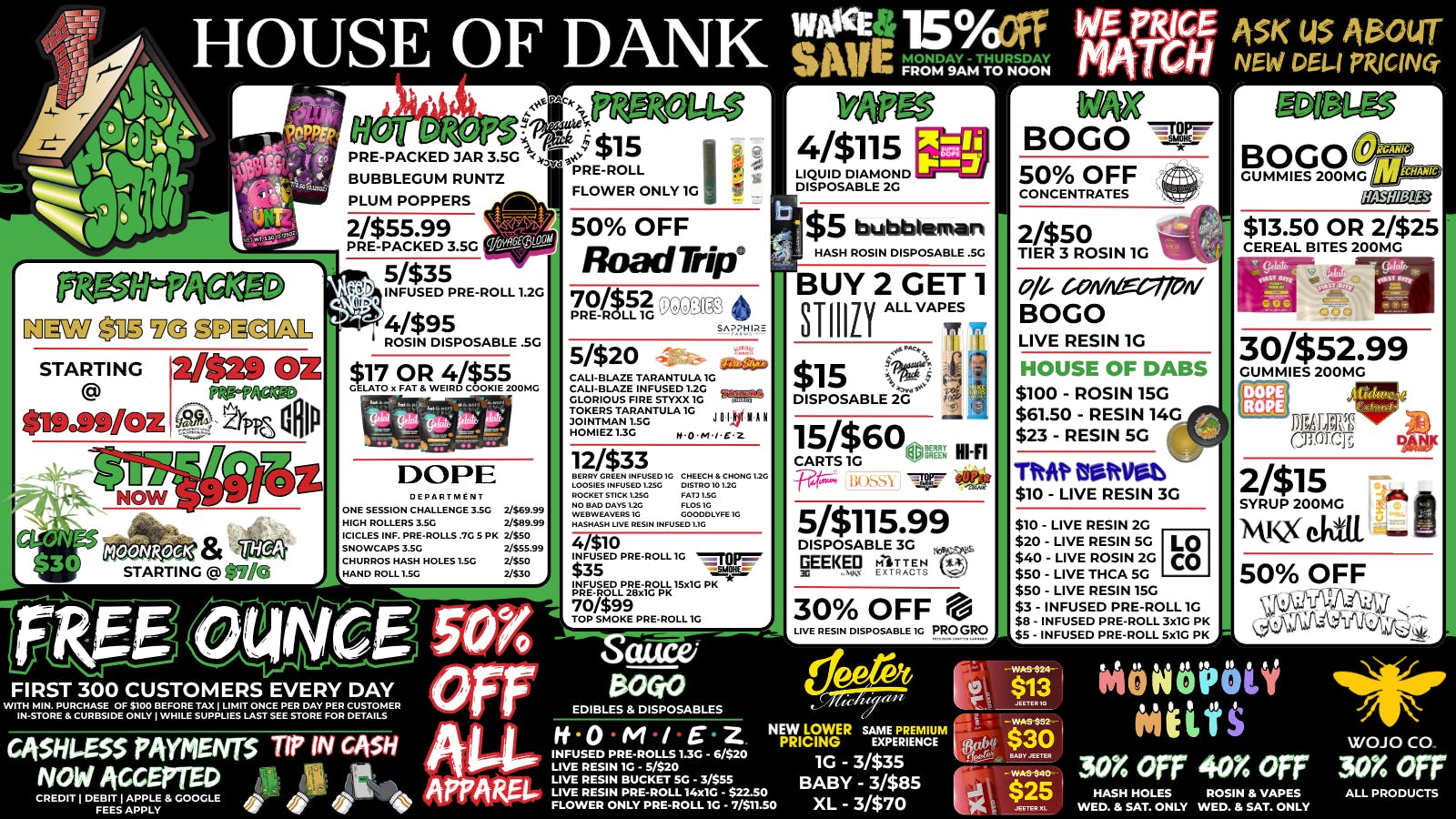 HOUSE OF DANK MONROE REC FREE OUNCE DAILY* | SAME LOW PRICES | PRICE MATCH