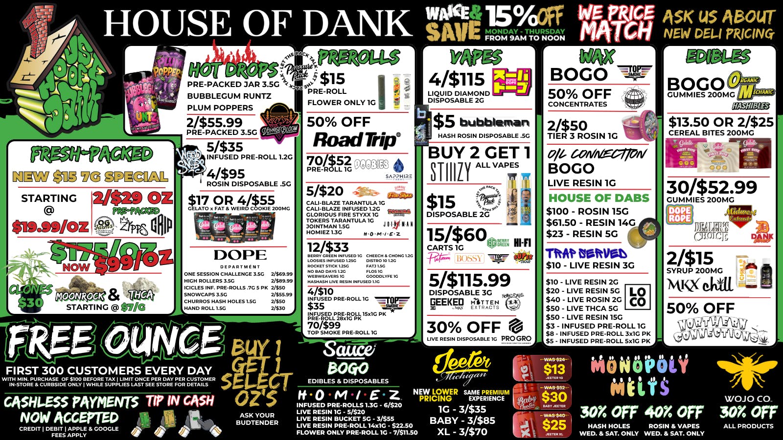 HOUSE OF DANK NEW BUFFALO REC FREE OZ DAILY* | SAME LOW PRICES | PRICE MATCH