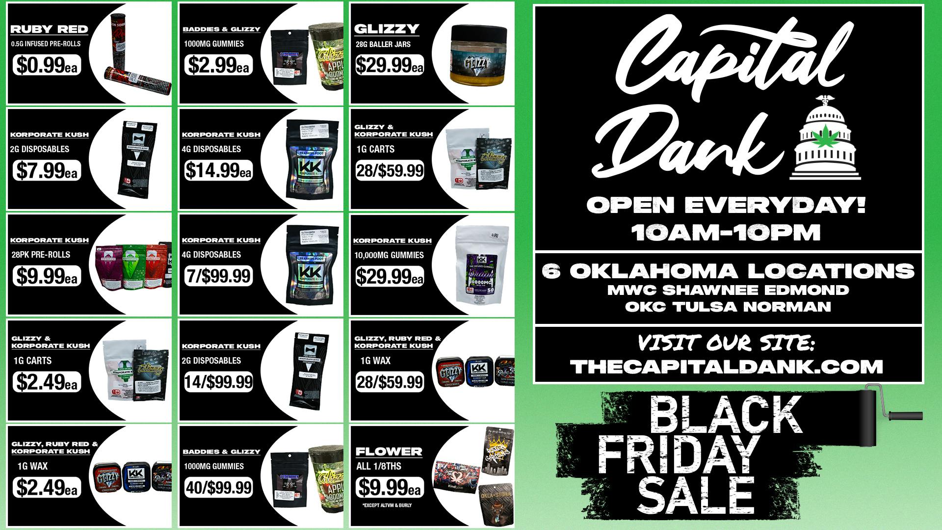 Capital Dank - Midwest City BLACK FRIDAY DEALS STILL GOING! 🕺
