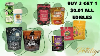Prestige Cannabis Co. (OPEN 24/7) ALL EDIBLES BUY 3 GET 1 $0.01