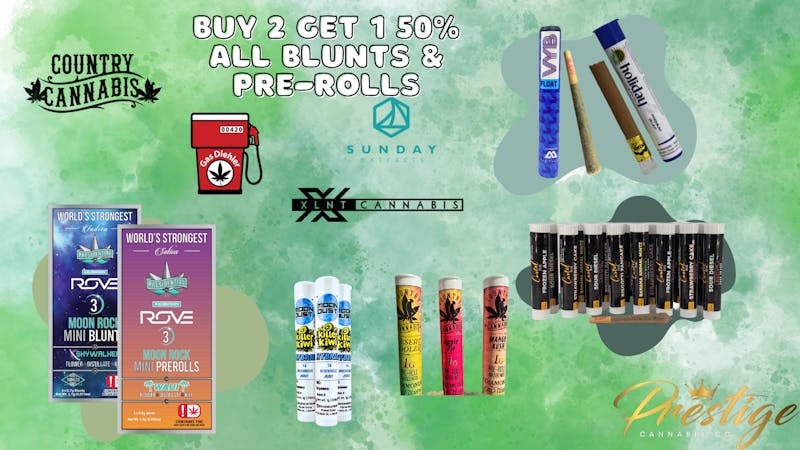 Prestige Cannabis Co. (OPEN 24/7) BUY 2 GET 1 50% ALL BLUNTS & JOINTS