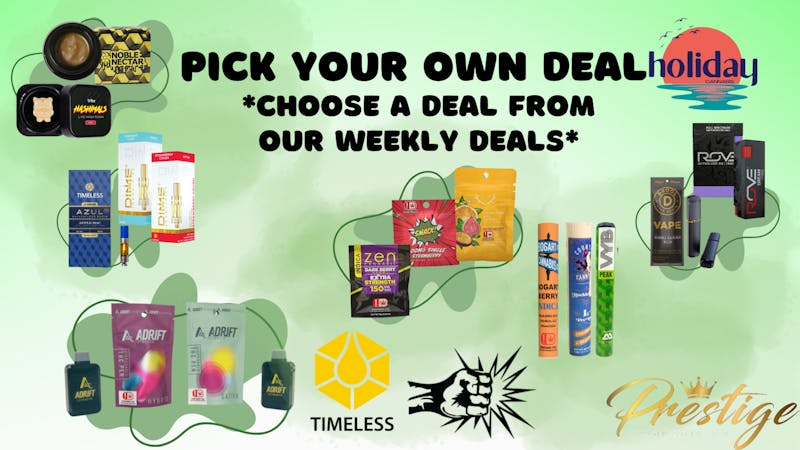 Prestige Cannabis Co. (OPEN 24/7) * CHOOSE A DEAL FROM OUR WEEKLY DEALS ! *