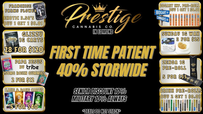 Prestige Cannabis Co. EVERY DAY DEALS & FIRST TIME PATIENT DEAL!