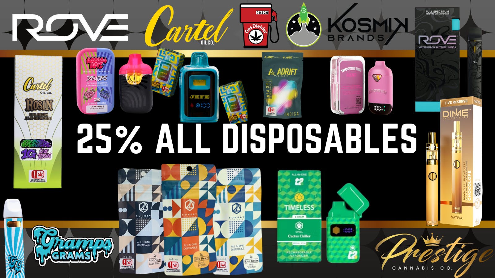 Prestige Cannabis Co. (OPEN 24/7) 25% ALL DISPOSABLES