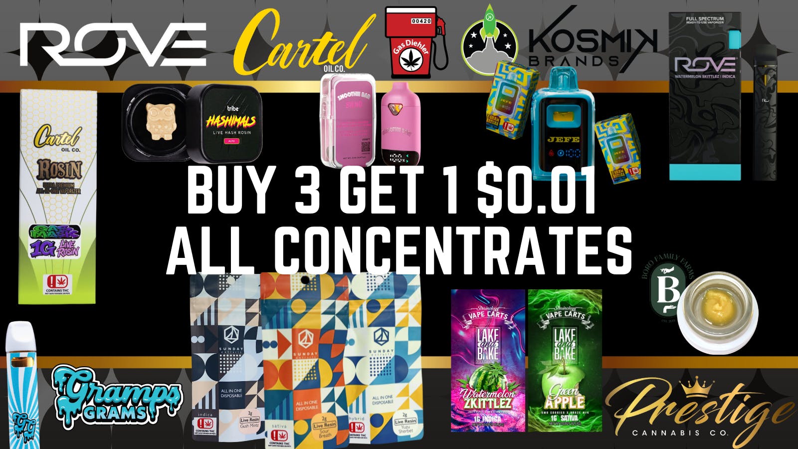Prestige Cannabis Co. (OPEN 24/7) BUY 3 GET 1 FOR A PENNY, ALL CONCENTRATES!