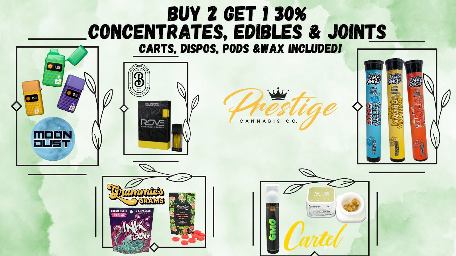 Prestige Cannabis Co. (OPEN 24/7) BUY 2 GET 1 30% CONCENTRATES, JOINTS & EDIBLES!