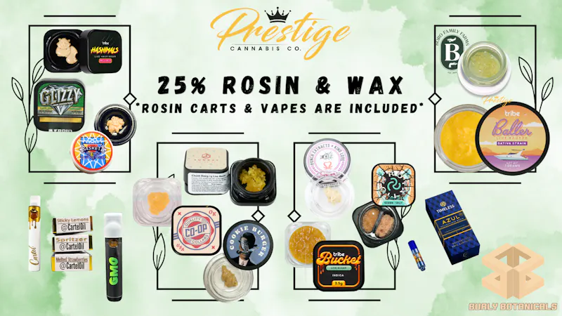 Prestige Cannabis Co. (OPEN 24/7) 25% OFF WAX & ROSIN