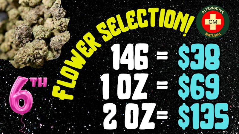 Alternativa Natural 💨$69 Flower Pick 🌱