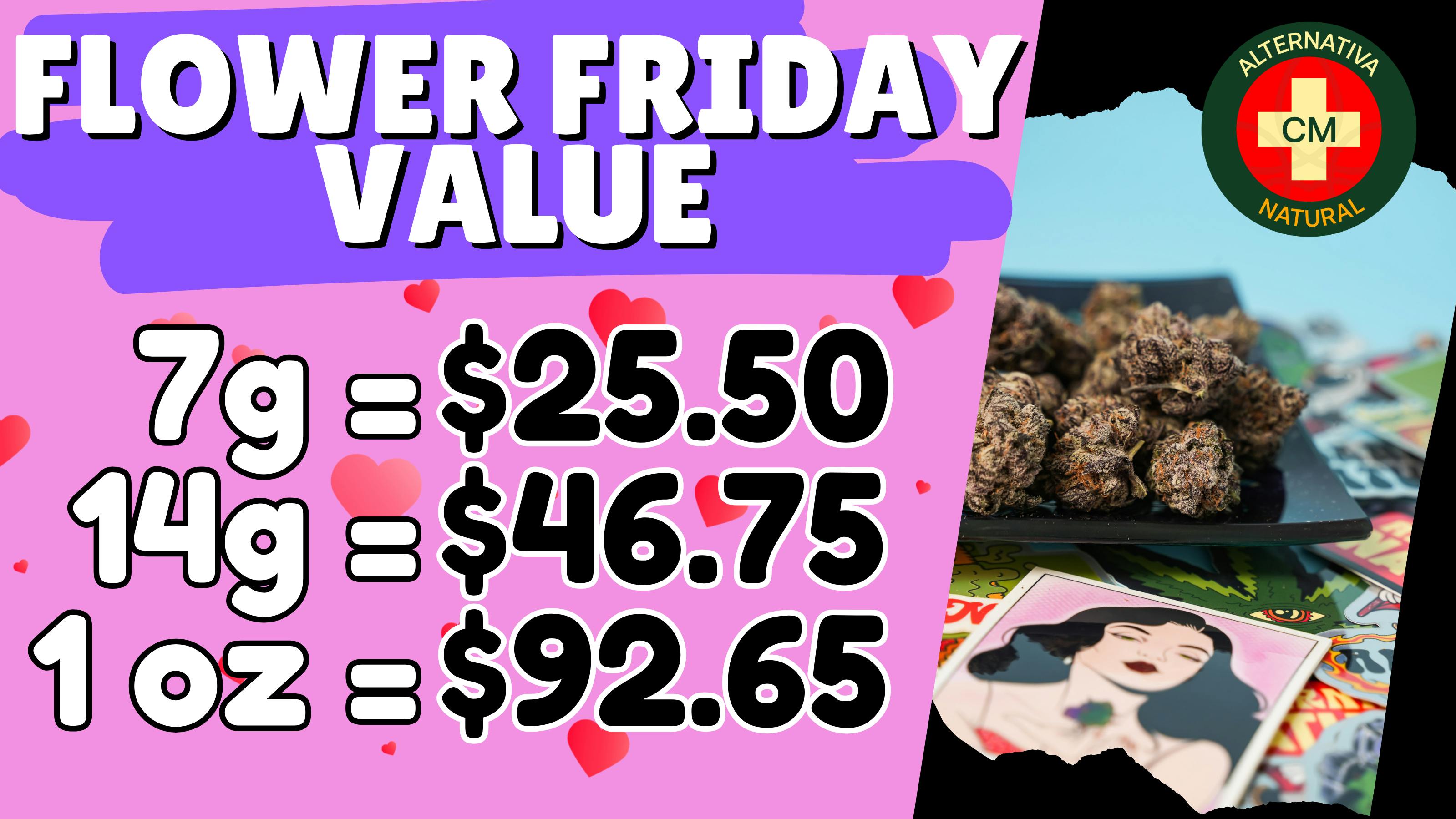 Alternativa Natural 😮‍💨Flower Friday Value😶‍🌫️