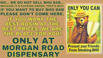 Morgan Road Rx JUST SAY NO TO B.H.O.!