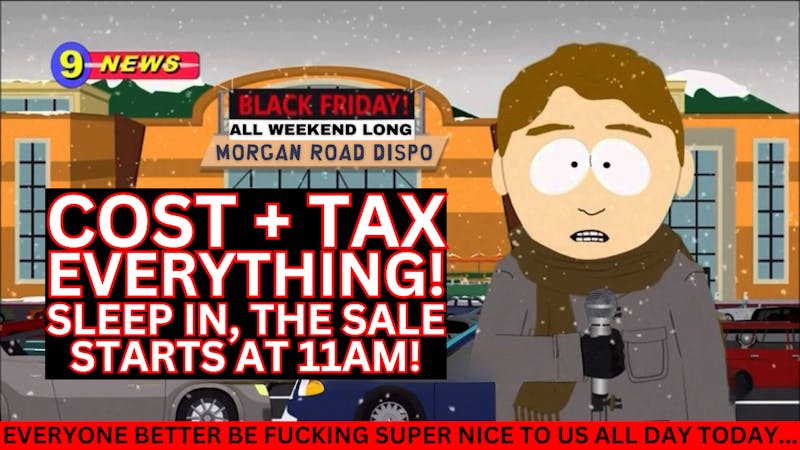 Morgan Road Rx BLACK FRIDAY IS FINALLY HERE!