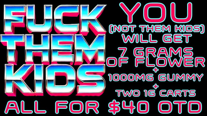 Morgan Road Rx FUCK THEM KIDS...