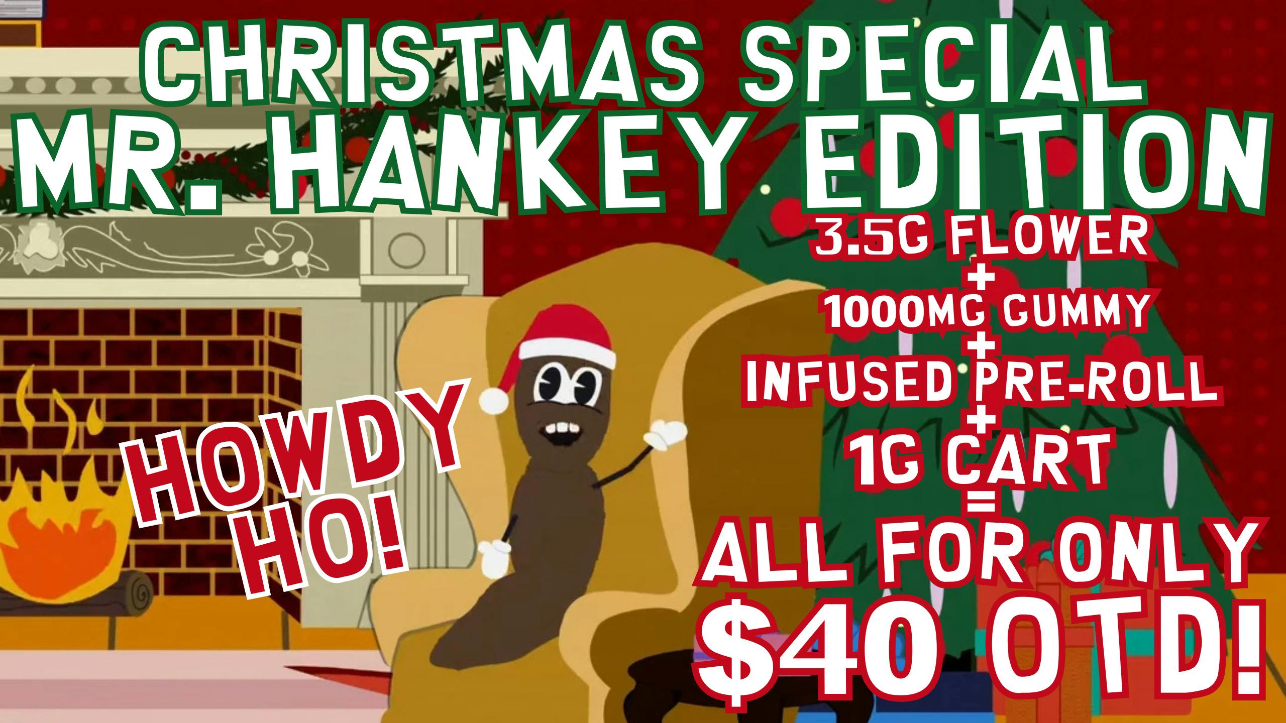 Morgan Road Rx MR. HANKY'S CHRISTMAS DEAL