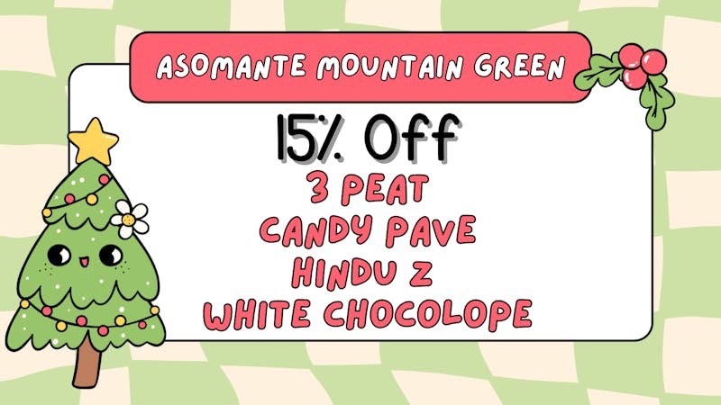 Asomante Mountain Green ¡CALIDAD, AHORRO Y ESPIRITU NAVIDEÑO!