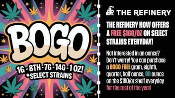 The Refinery BOGO FREE oz everyday top shelf!