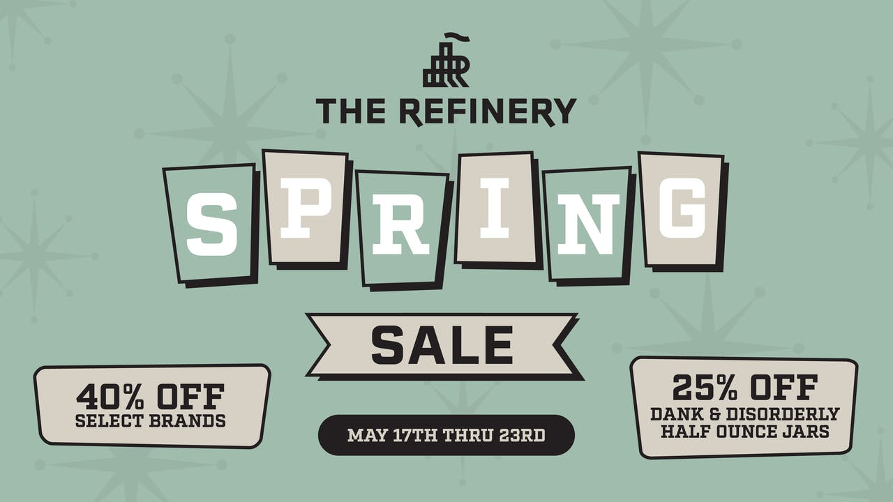 The Refinery May Spring Sale
