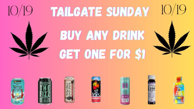 Down Under Industries Dispensary Tailgate Sunday Drink Bogo