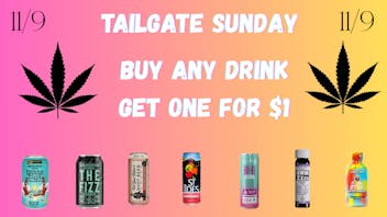 Down Under Industries Dispensary Tailgate Sunday Drink Bogo