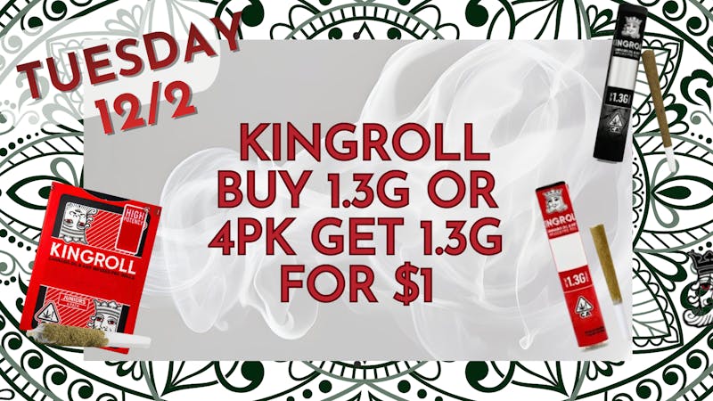 Down Under Industries Dispensary Kingroll Infused preroll BOGO