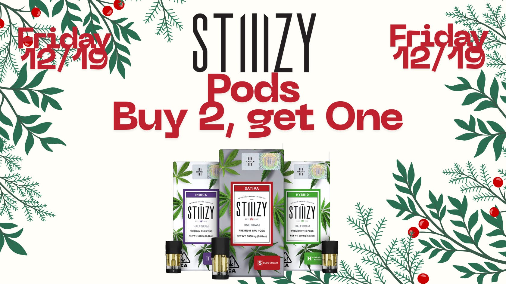 Down Under Industries Dispensary Stiiizy POD B2G1