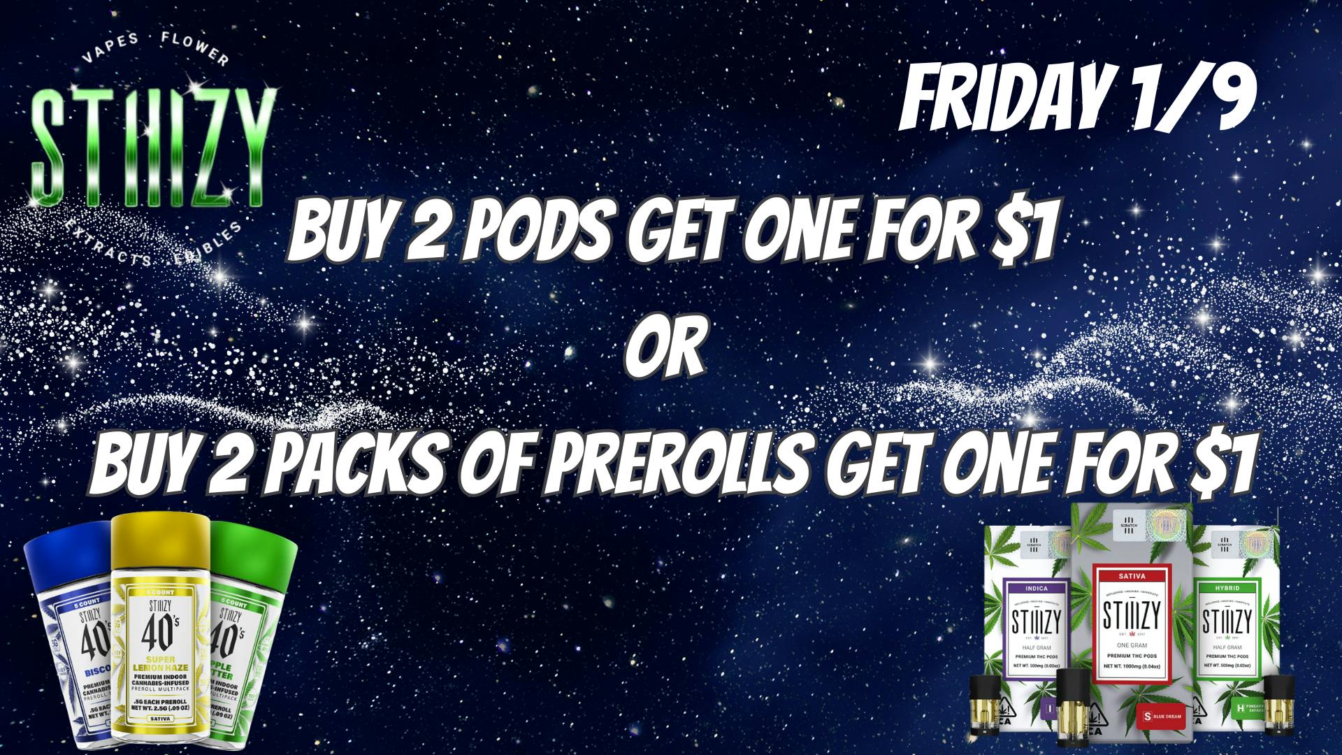 Down Under Industries Dispensary Stiiizy Promo B2G1