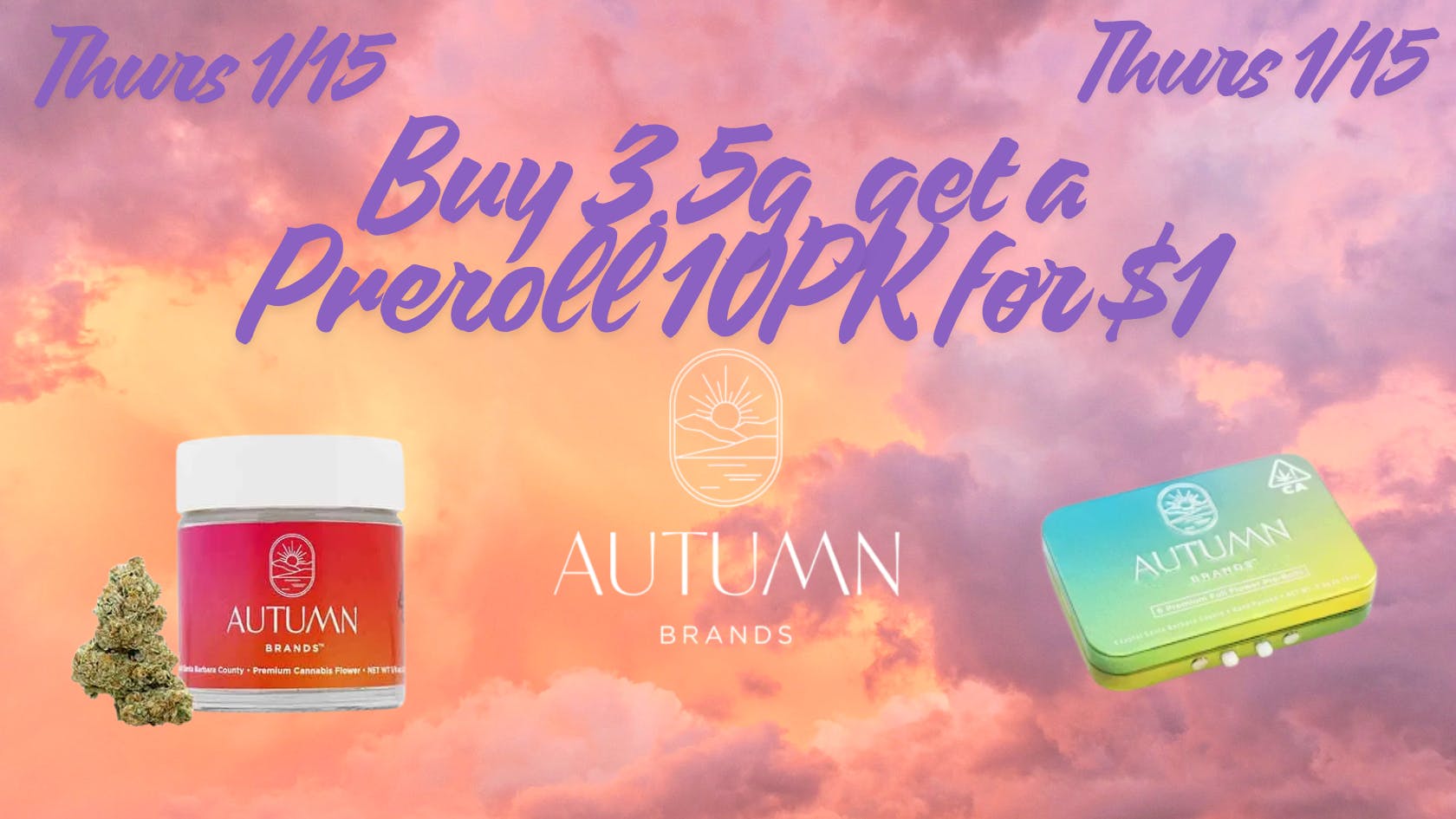 Down Under Industries Dispensary Autumn Brands Flower Promo