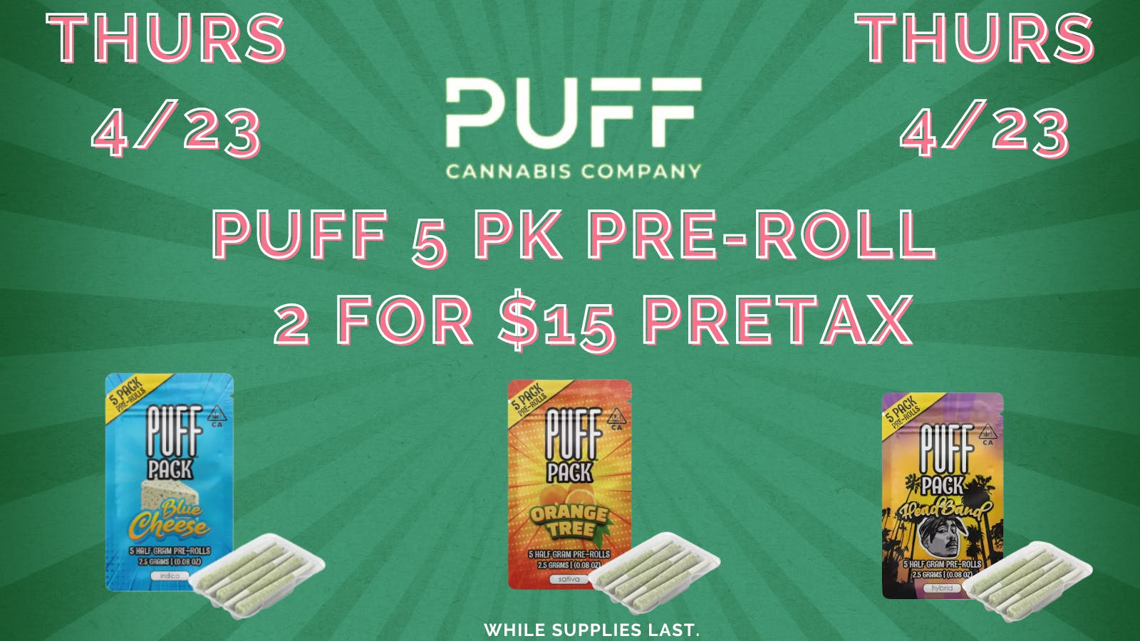 Down Under Industries Delivery Puff Preroll Deal