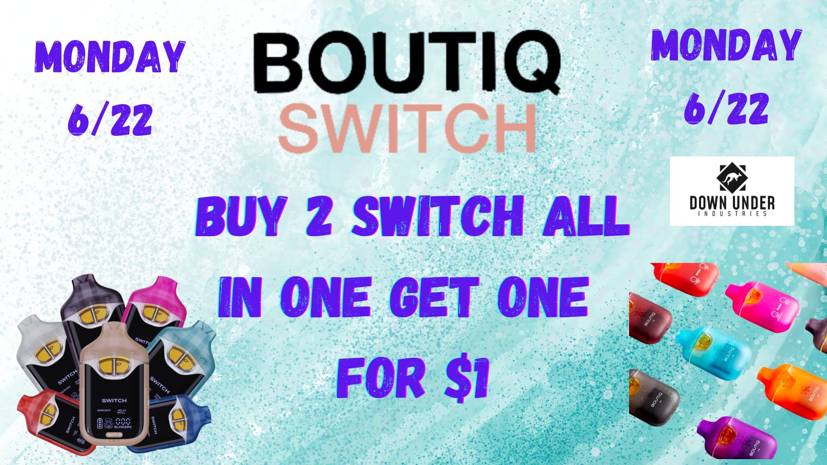 Down Under Industries - Marin Boutiq Switch B2G1