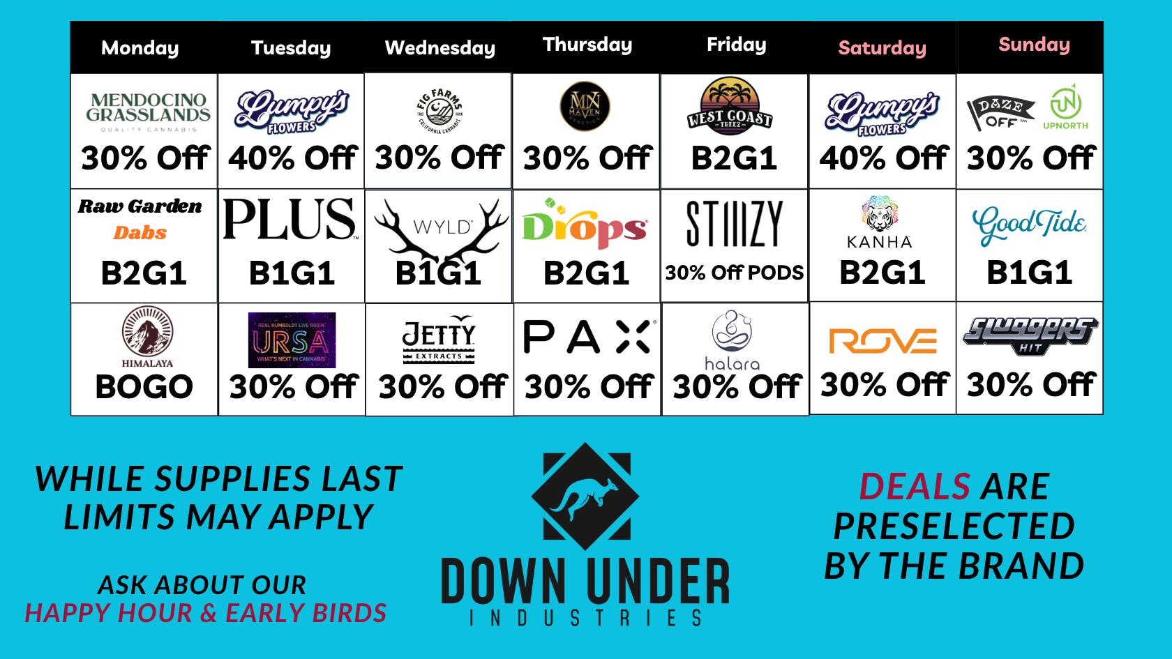 Down Under Industries Dispensary Weekly Specials