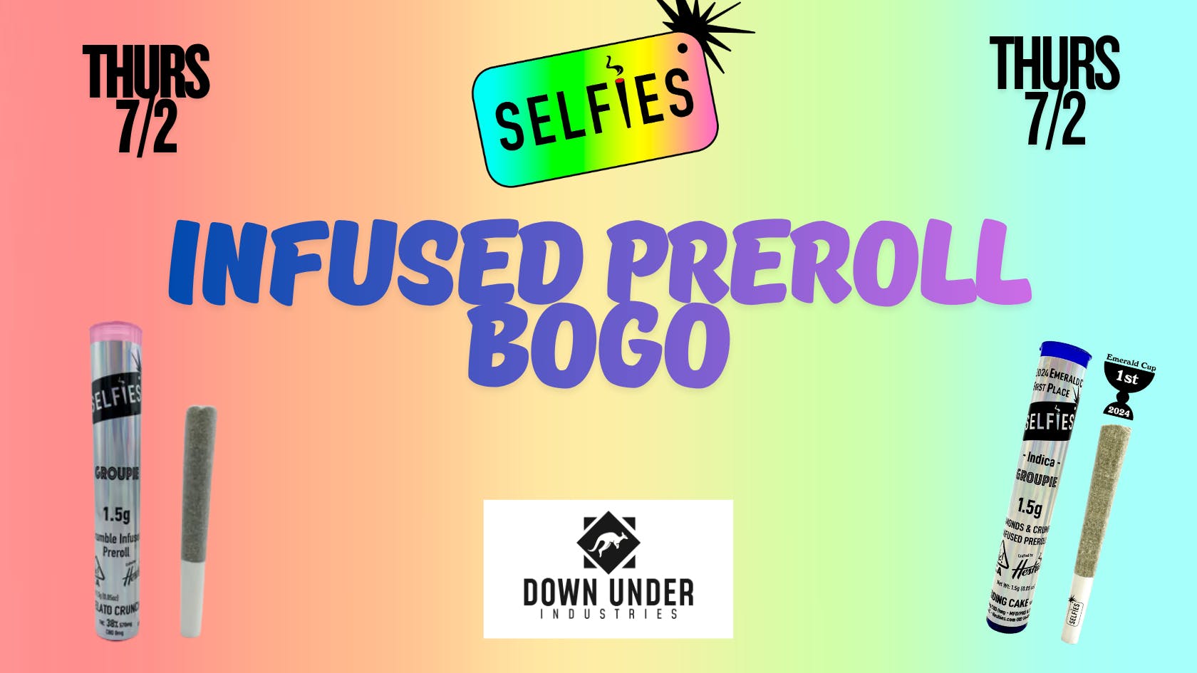 Down Under Industries - Marin Selfies Infused Preroll BOGO
