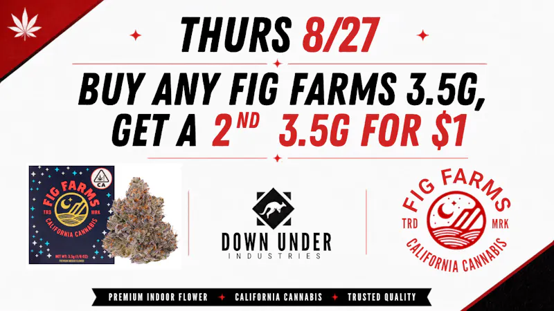Down Under Industries Delivery Fig Farms 3.5g BOGO