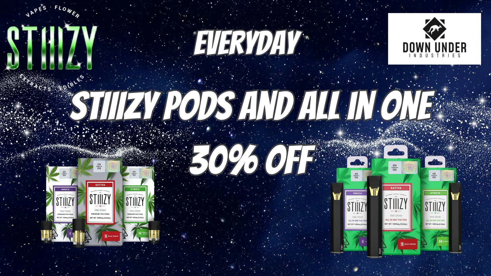 Down Under Industries Delivery Stiiizy Pods 30% Off